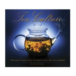 Tea Culture by Beverly Dubrin